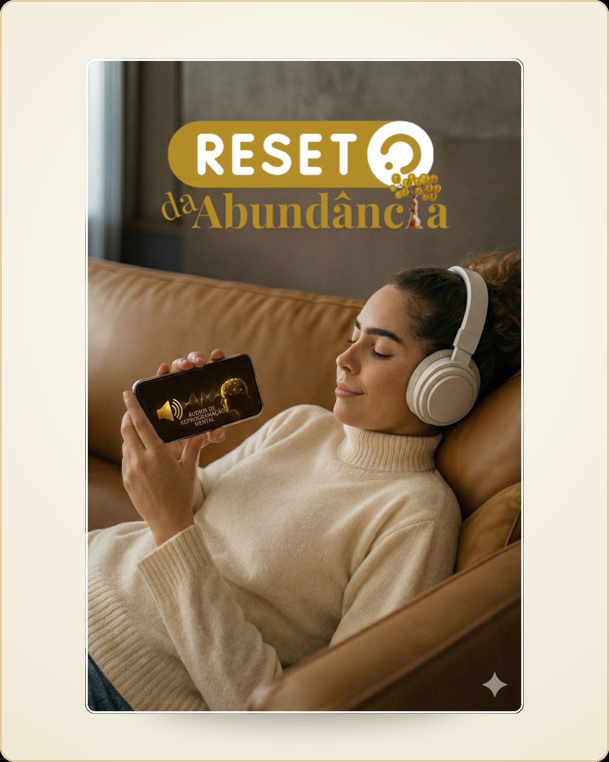 Reset da Abundância — áudios de reprogramação mental